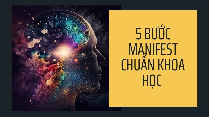 5 bước Manifest chuẩn khoa học 