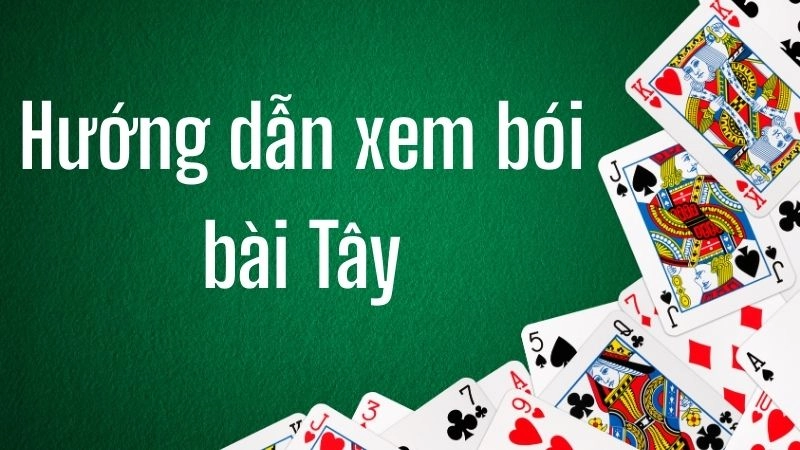 Chuẩn bị bộ bài Tây và không gian lý tưởng cho việc bói 