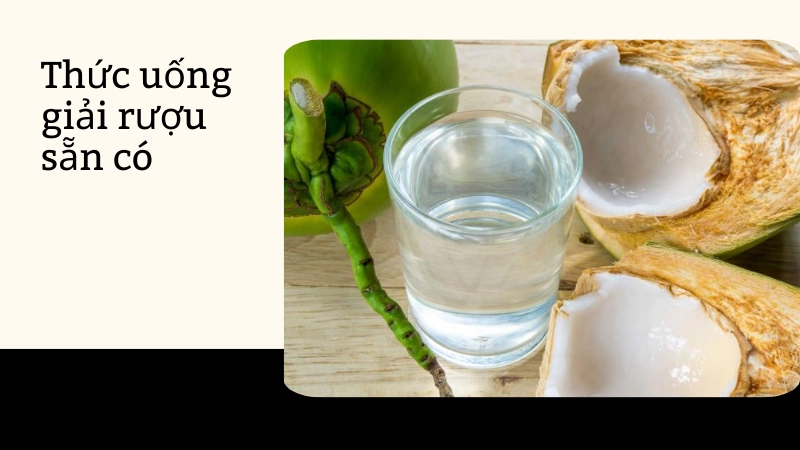 Đồ uống giải rượu thần kỳ có sẵn tại nhà